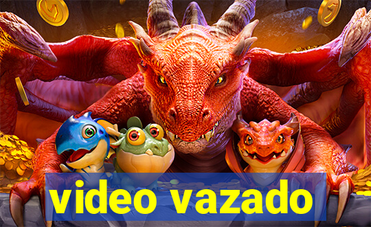 video vazado
